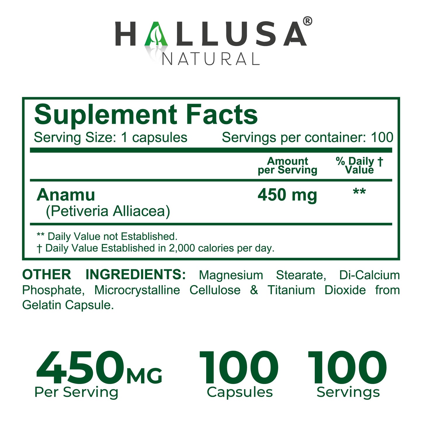 Hallusa Natural Anamu Root 450 mg Petiveria Allicea Organic, 100 Capsules