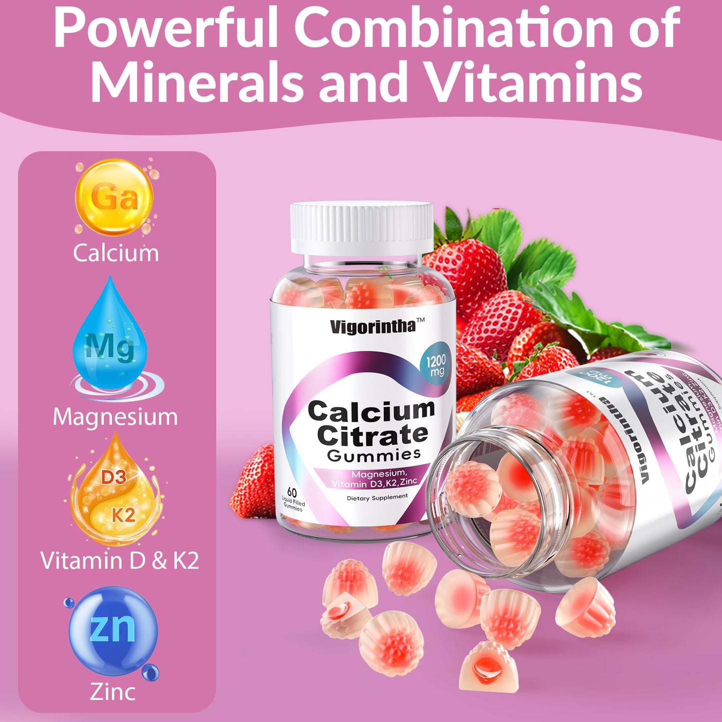 Vigorintha Calcium Citrate Gummies 1200mg with Magnesium, Vitamin D3, K2, Calcium Supplements for Women & Men - Easy to Digest, Vegan, Gluten Free, Sugar Free - Strawberry Flavor, 60 Gummies