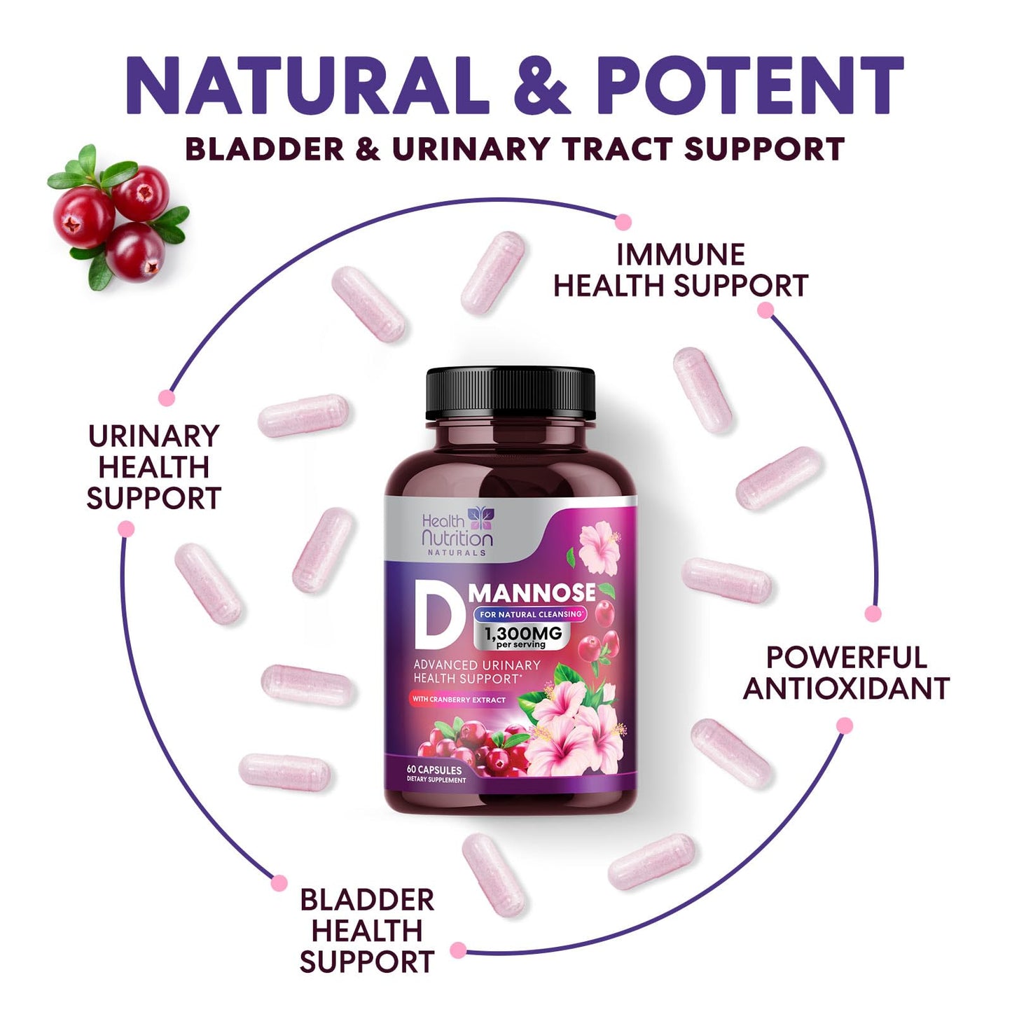 Health Nutrition Naturals D-Mannose Supplement - 1,300mg Organic D Mannose Per Serving with Organic Cranberry Extract, 60 Capsules