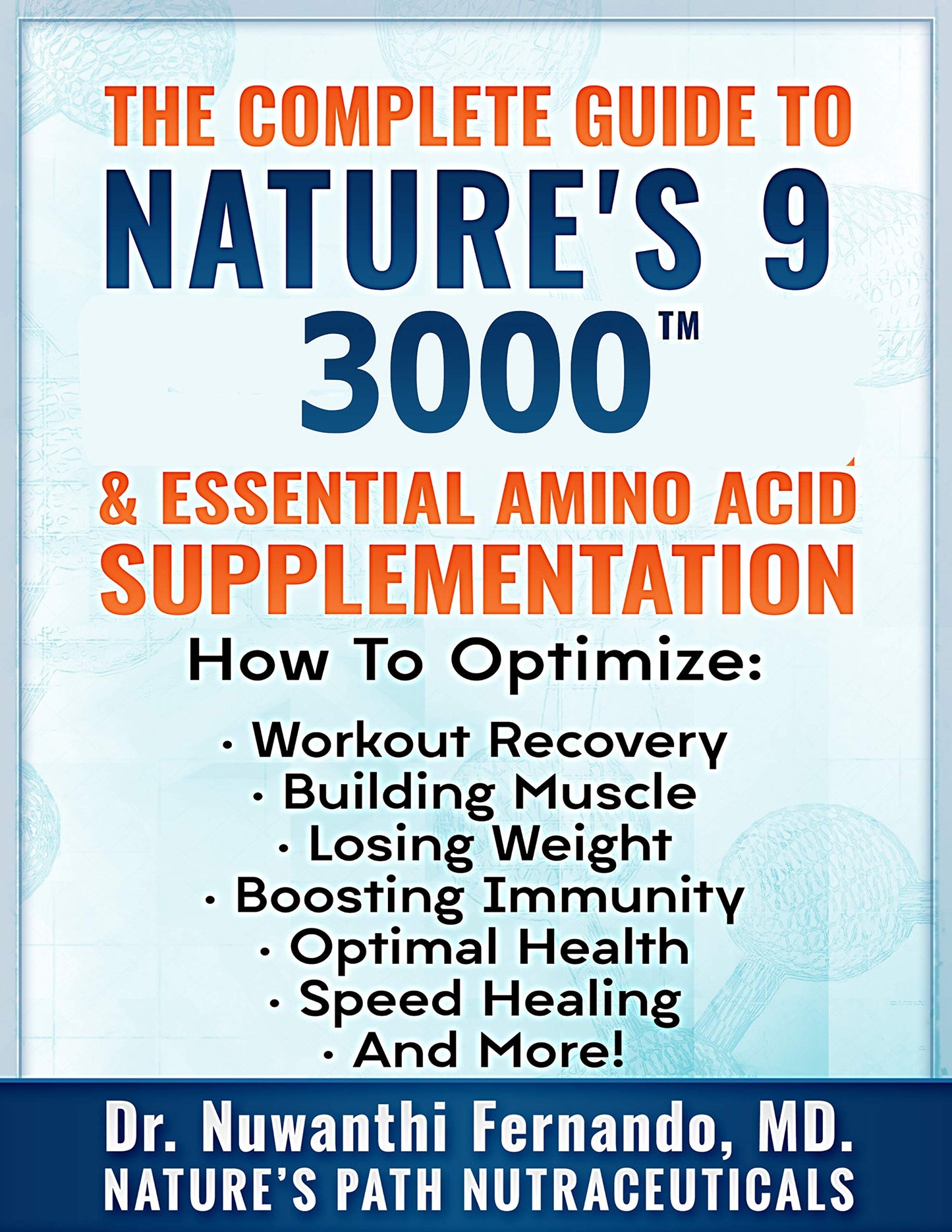 Nature's Path Nutraceuticals Nature's 9 3000 Essential Amino Acids Supplement Capsules 90 Count
