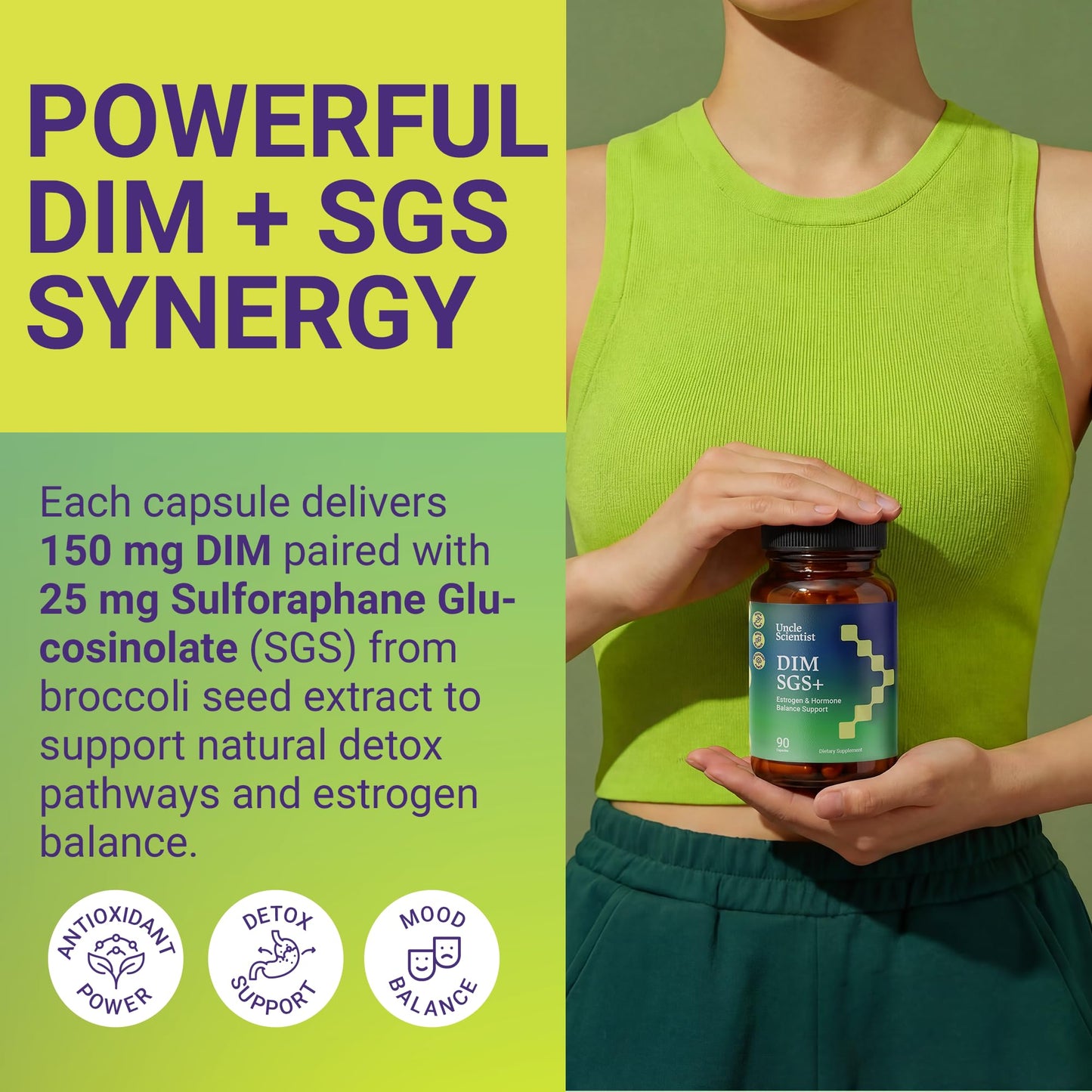 Uncle Scientist DIM SGS+ 150 mg Supplement 90 Capsules