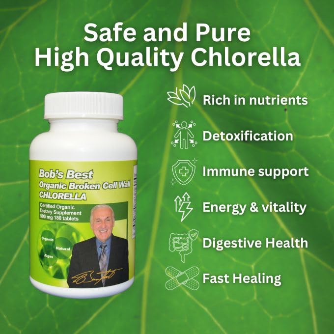 Robert Barefoot Bob's Best Organic Broken Cell Wall Chlorella Tablets, 180 Tablets