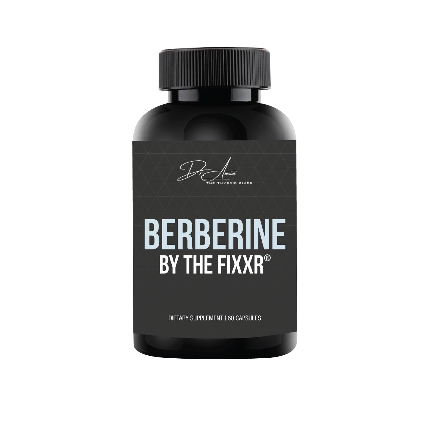 Fixxr Berberine HCI by Dr. Amie 1200 mg Berberine per Serving Capsule 60 Count
