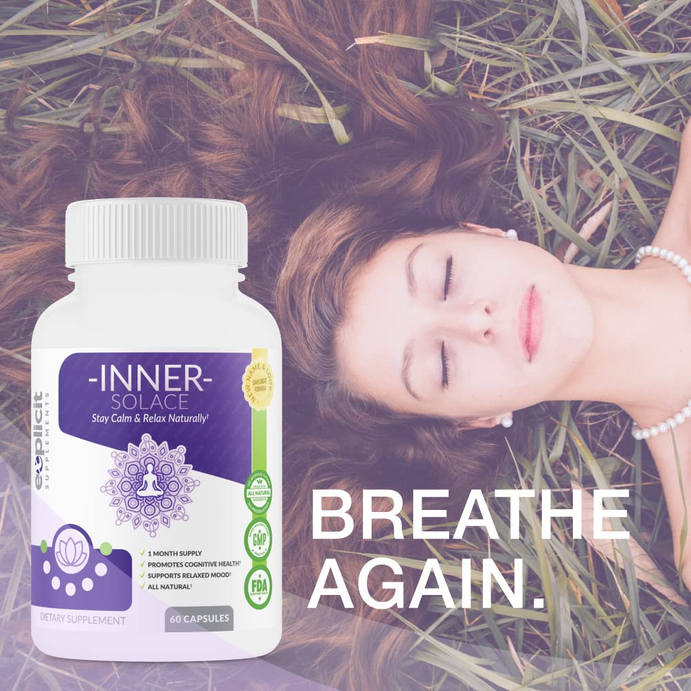 eXplicit Supplements Inner Solace Stay Calm & Relax Naturally – Mental Focus 60 Capsules
