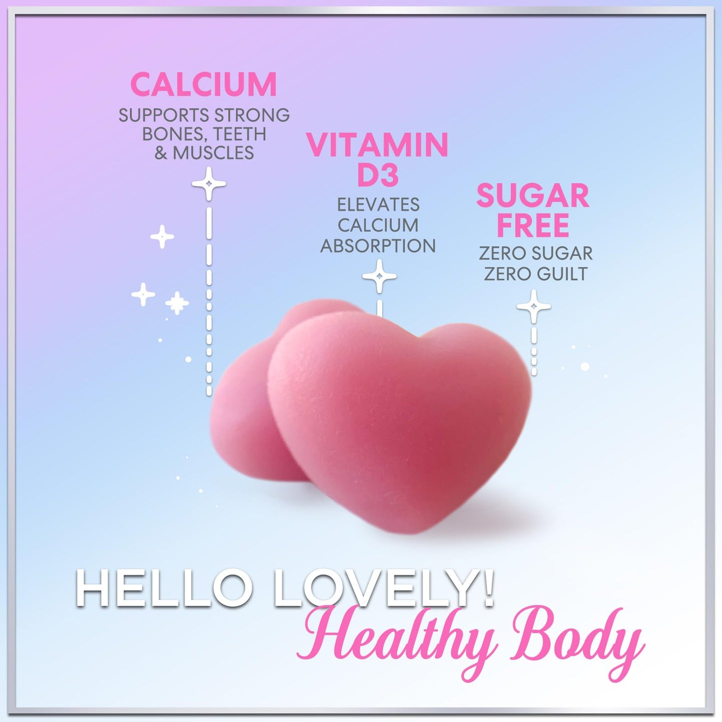 Hello Lovely! Calcium Supplement Gummies with Vitamin D3, 60 Count