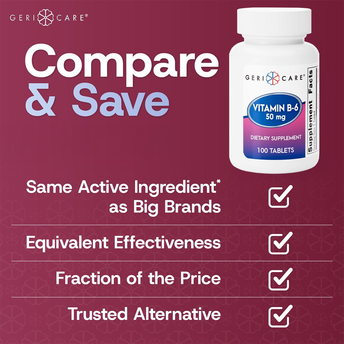 GeriCare Vitamin B-6 50mg Tablets, 100 Count