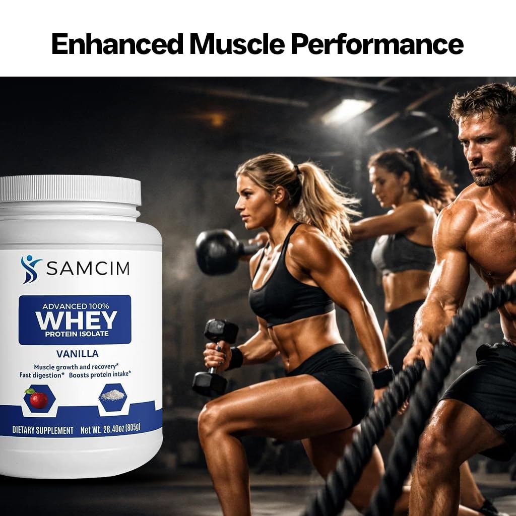 SAMCIM Advanced 100% Whey Protein Isolate Vanilla Flavor Protein Powder, 28.4 oz
