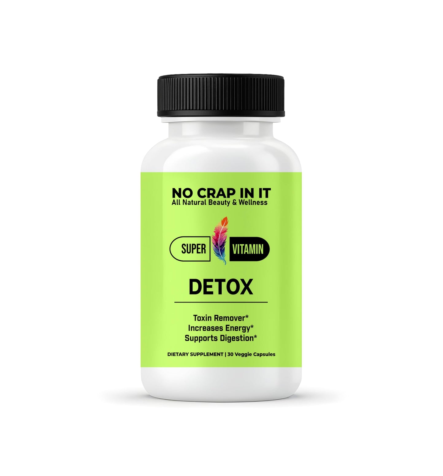 No Crap In It Detox Vitamins Capsule 30 Count