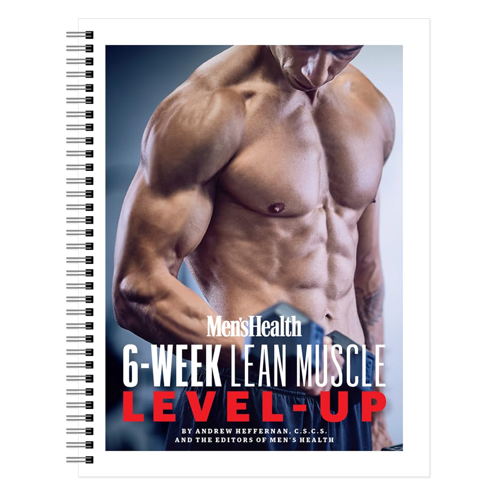 Men's Health 6-Week Lean Muscle Level-Up: The Workout to Supercharge Muscle Growth Fast Powder, 1