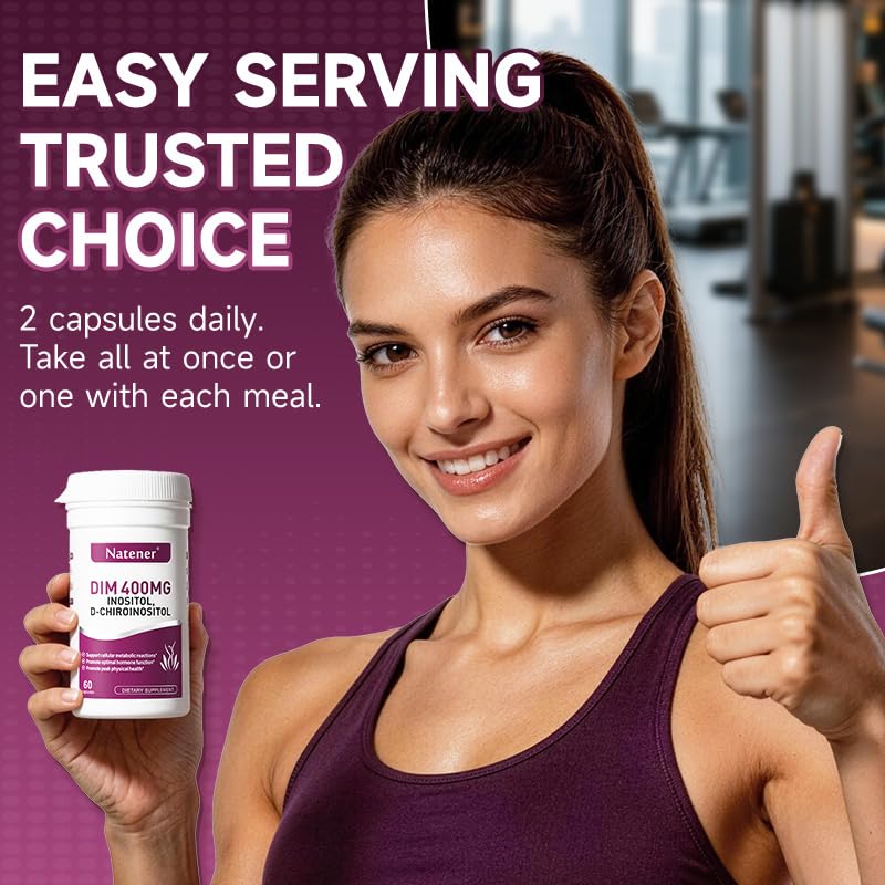 Natener 9-in-1 400mg DIM Supplement with 400mg Inositol, 10 mg D-chiroinositol, 200mg Folic Acid - Estrogen Balance for Women, Hormone & Metabolism Support, Ovarian Health Support 60 Capsules