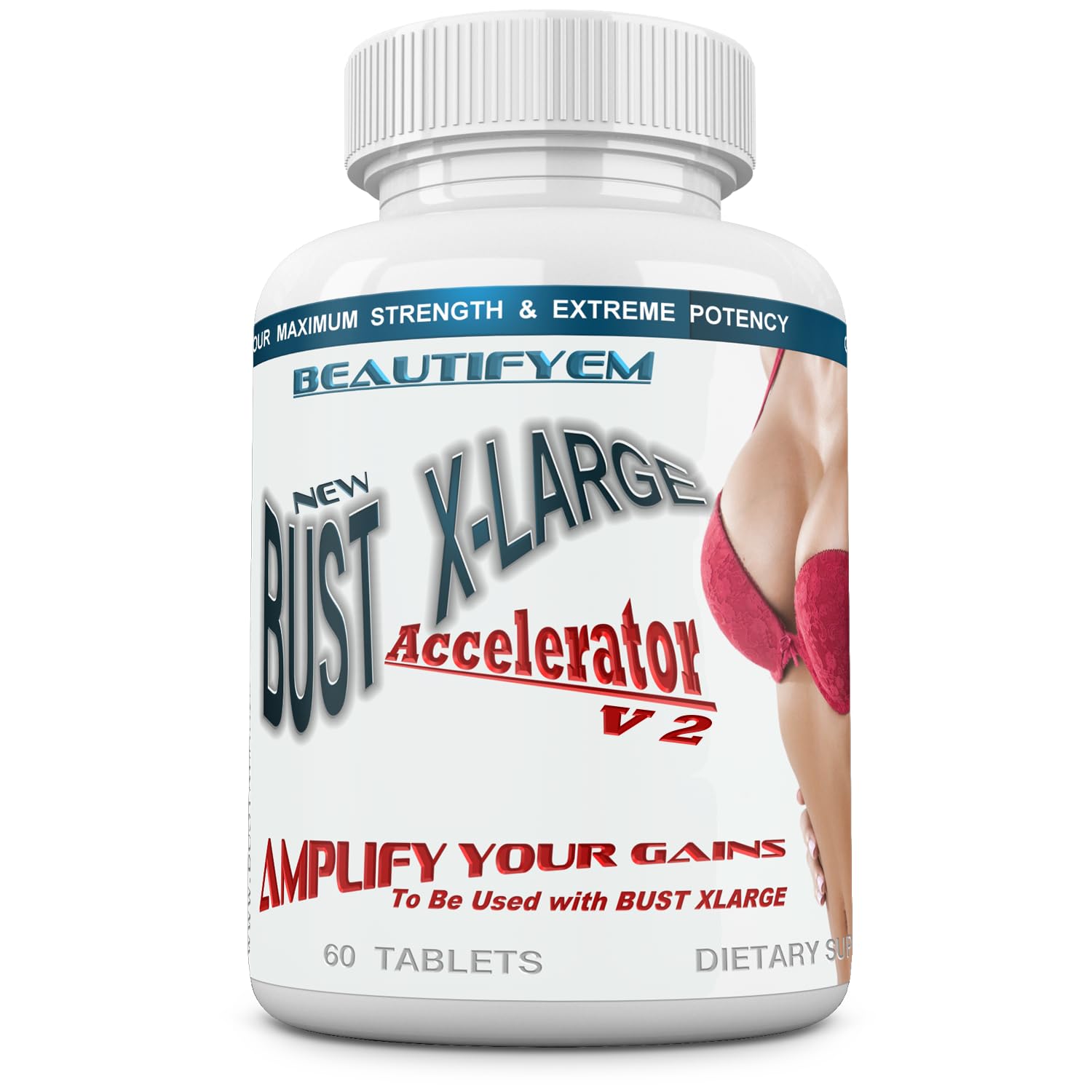 BEAUTIFYEM Bust X-Large Accelerator, 60 Tablets