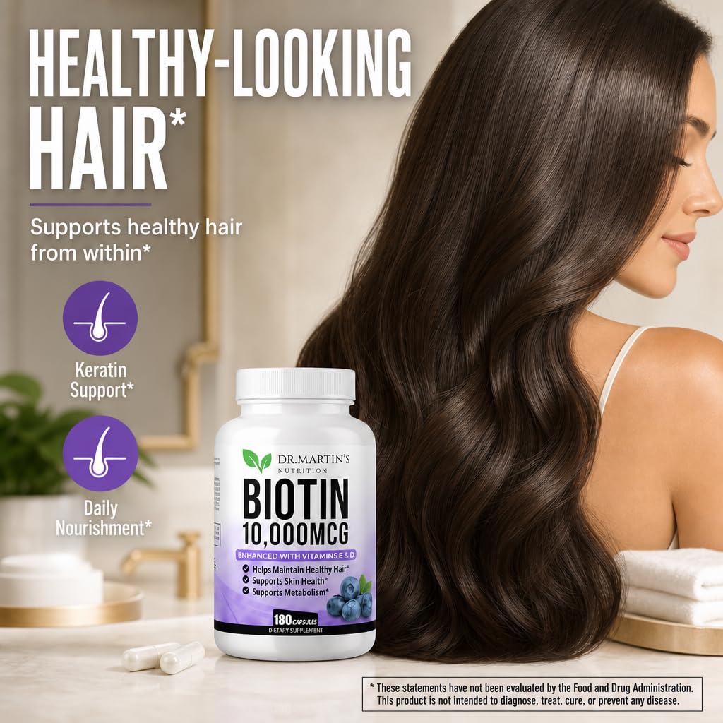 Dr. Martin's Nutrition Biotin 10000mcg Hair Skin & Nails Vitamins with Vitamin D3 & E, 180 Capsules