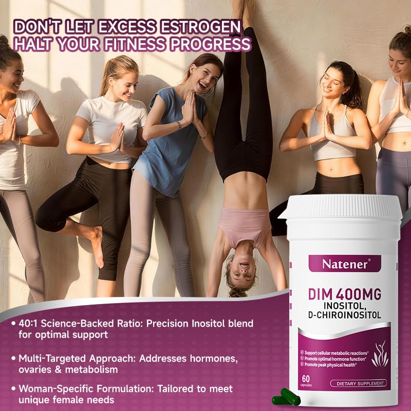 Natener 9-in-1 400mg DIM Supplement with 400mg Inositol, 10 mg D-chiroinositol, 200mg Folic Acid - Estrogen Balance for Women, Hormone & Metabolism Support, Ovarian Health Support 60 Capsules