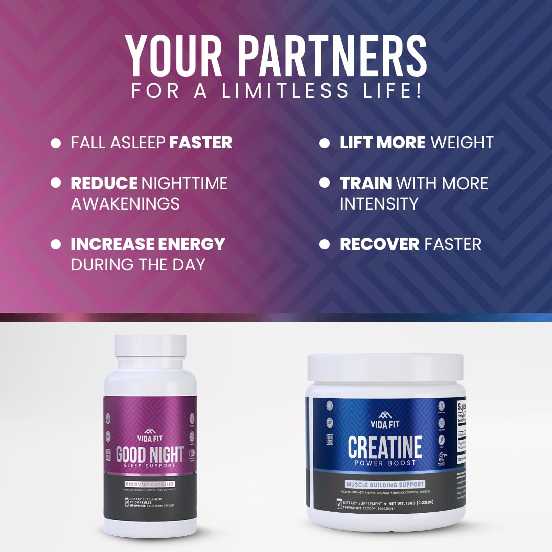 Vida Fit Good Night Natural Sleep Aid (60 Capsules) & Micronized Creatine Monohydrate Powder (150 g) Bundle