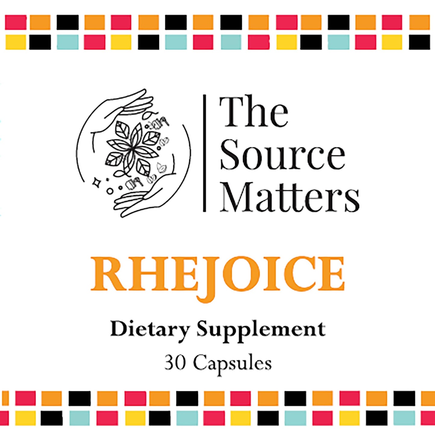 THE SOURCE MATTERS Rhejoice Dietary Supplement Capsules 30 Count