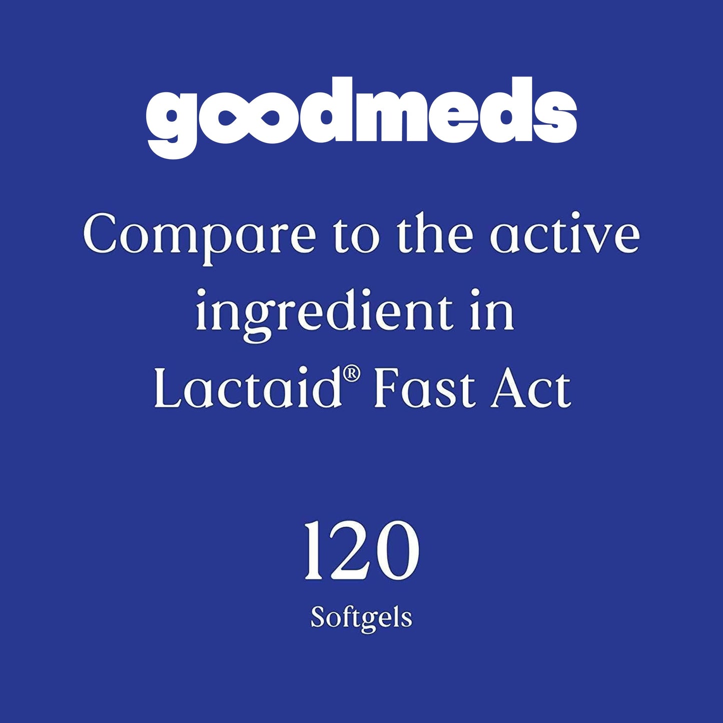 ValuMeds GoodMeds Fast Acting Dairy Relief Lactose Enzymes Softgels 120
