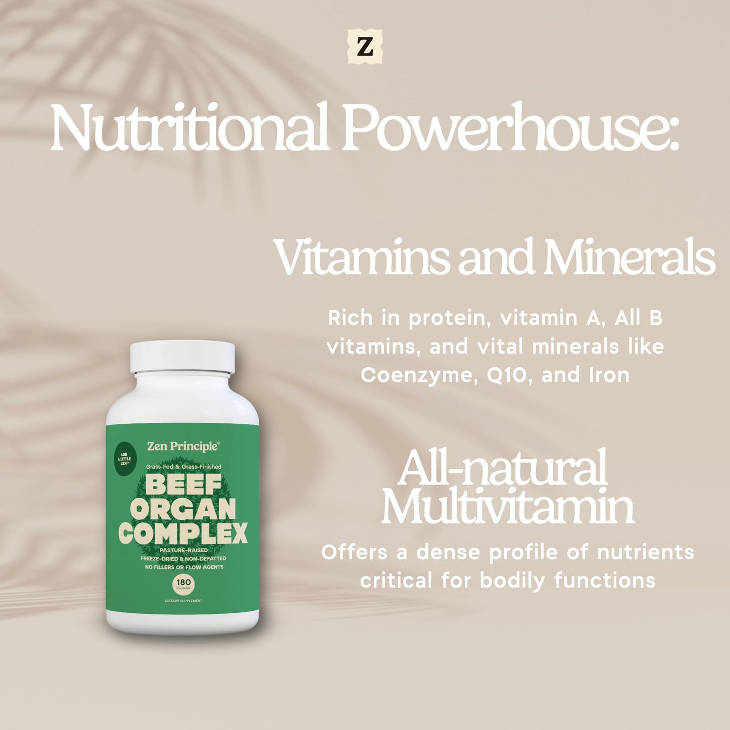 Zen Principle Grass Fed Beef Organs Desiccated Liver, Heart, Kidney, Pancreas, Spleen, Intestine & Tripe/Stomach Capsules 360