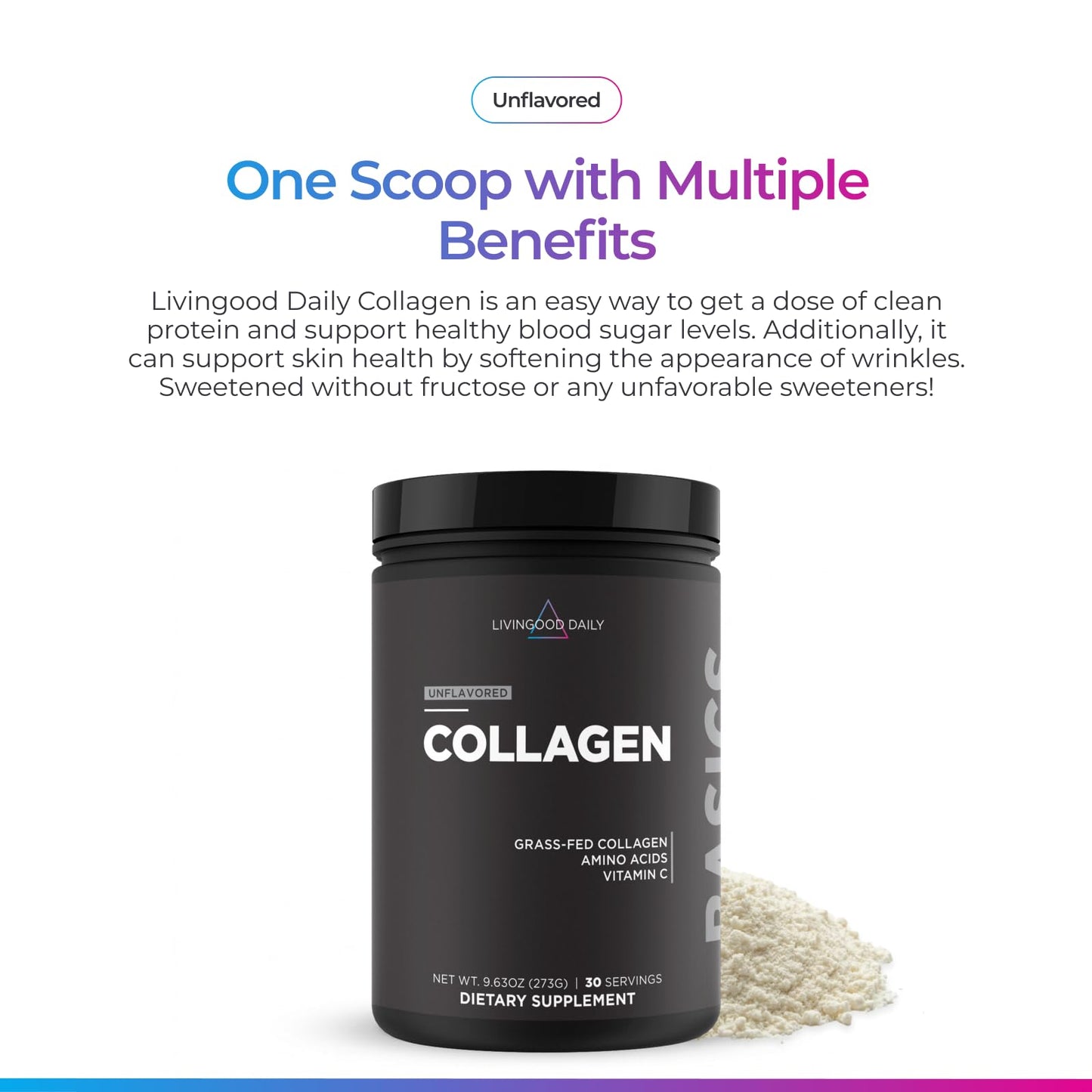 Livingood Daily Unflavored Collagen Peptides Powder Type I & III, 11.92 oz