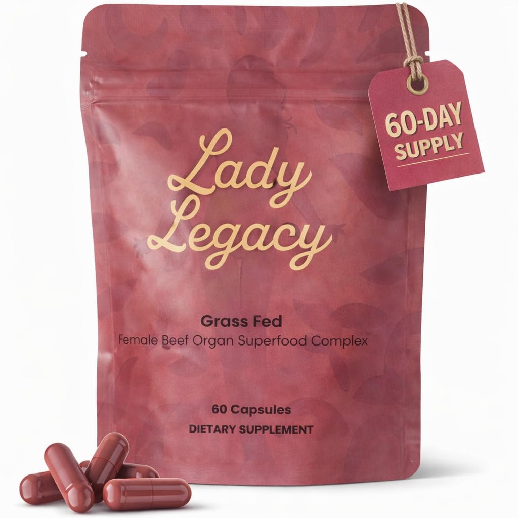 Lady Legacy Beef Organ Supplement for Women Capsules 60 Count