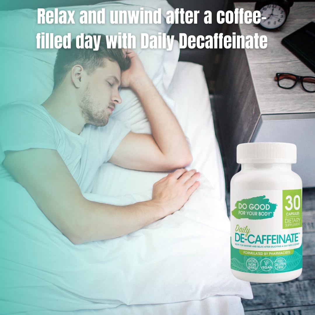 Do Good For Your Body Daily De-Caffeinate for Coffee Lovers Rutaecarpine Supplement for Relaxation After Caffeine Non-Melatonin Non-Addictive Evening Formula Capsules 90