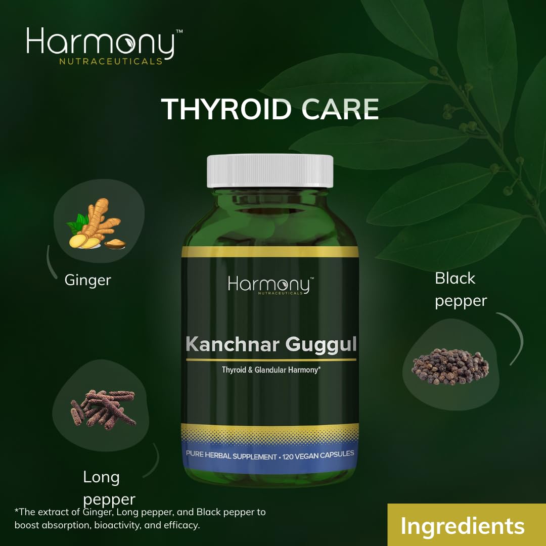Harmony Nutraceuticals Kanchnar Guggul – Thyroid & Glandular Harmony Capsules 120