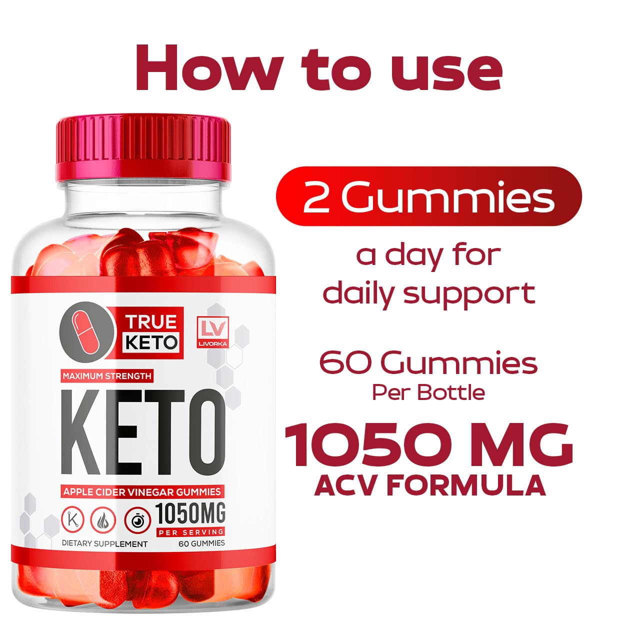 LIVORKA True Keto Gummies 120 Count