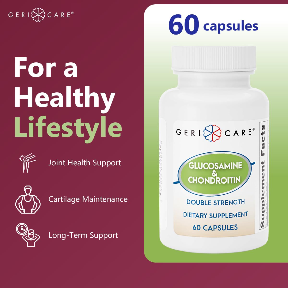 GeriCare Glucosamine HCl 500 mg and Chondroitin Sulfate 400 mg with Sodium 35 mg Capsules, 60 Count