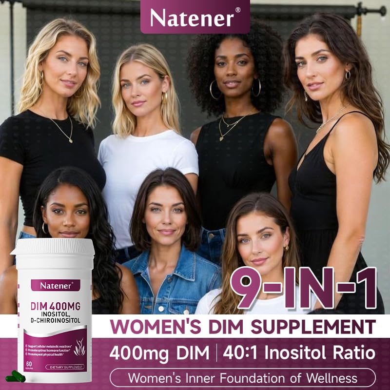 Natener 9-in-1 400mg DIM Supplement with 400mg Inositol, 10 mg D-chiroinositol, 200mg Folic Acid - Estrogen Balance for Women, Hormone & Metabolism Support, Ovarian Health Support 60 Capsules