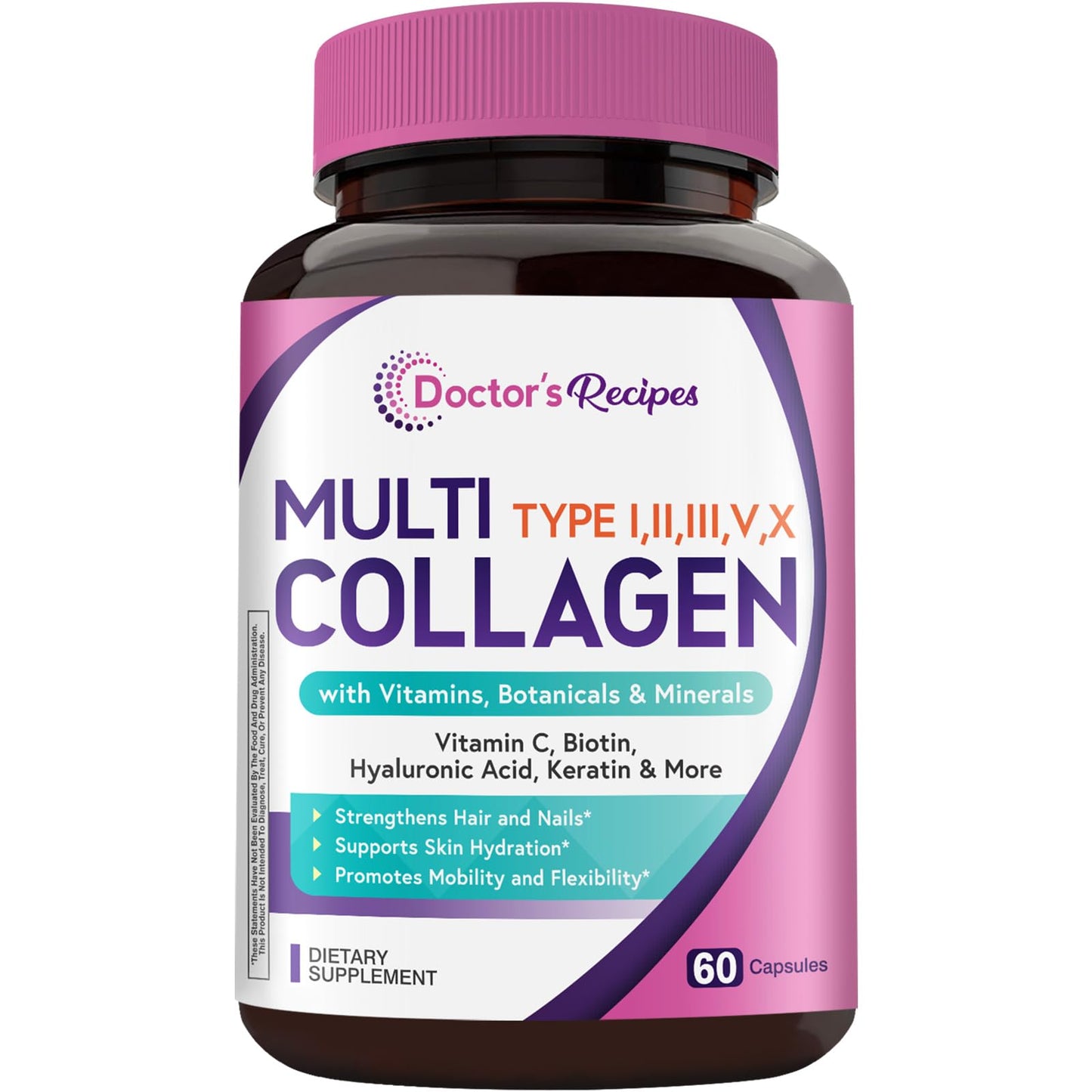 Doctor's Recipes Multi Collagen Peptides, Type I, II, III, V, X, 1000 mg Per Serving, Vitamin C, Biotin, Hyaluronic Acid, Keratin, Turmeric, for Hair, Nails, Skin, Stay Active, Antioxidant Capsule, 60 Count