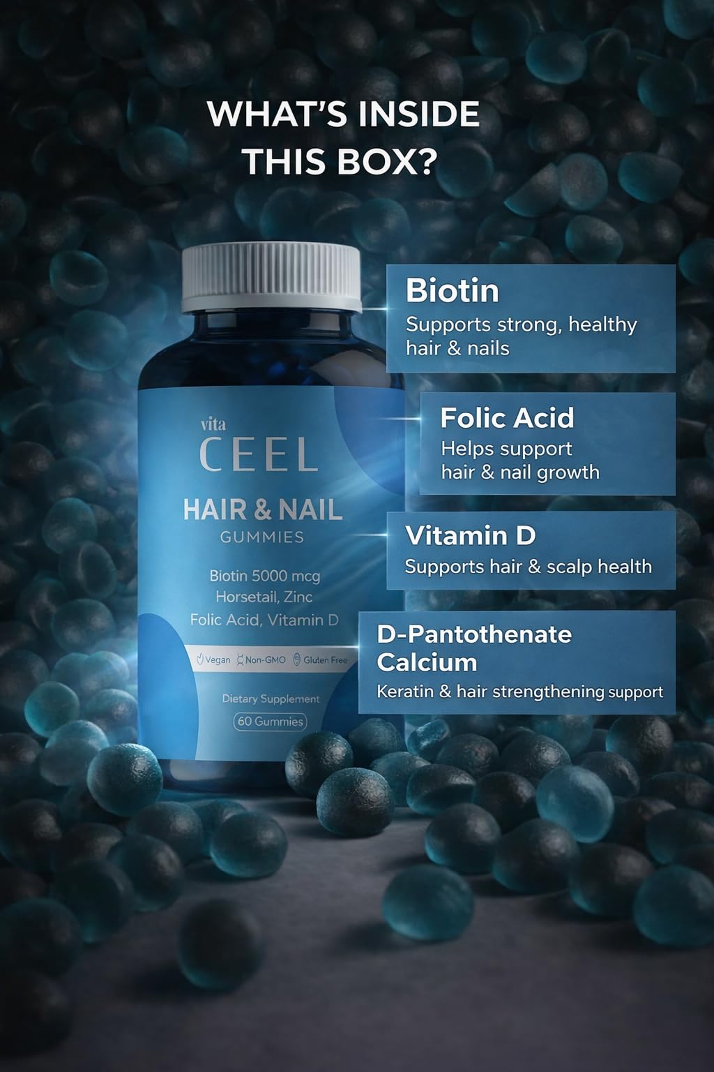 The Ceel Vita Ceel Hair & Nail Gummies Biotin 5000 mcg, Horsetail, Zinc, Folic Acid & Vitamin D – 60 Gummies