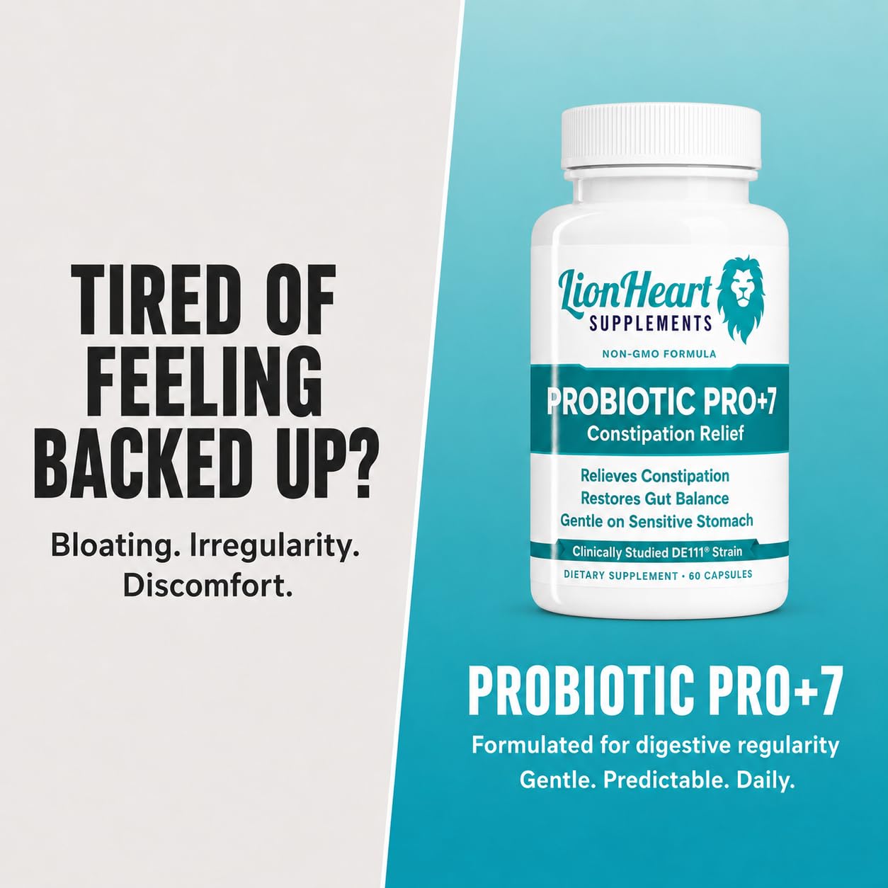 LionHeart Supplements Pro+7 Probiotics for Constipation Relief & Gut Health – 7 Strains, 5 Billion CFU – Supports Bowel Regularity After Gallbladder Removal & IBS – 60 Capsules