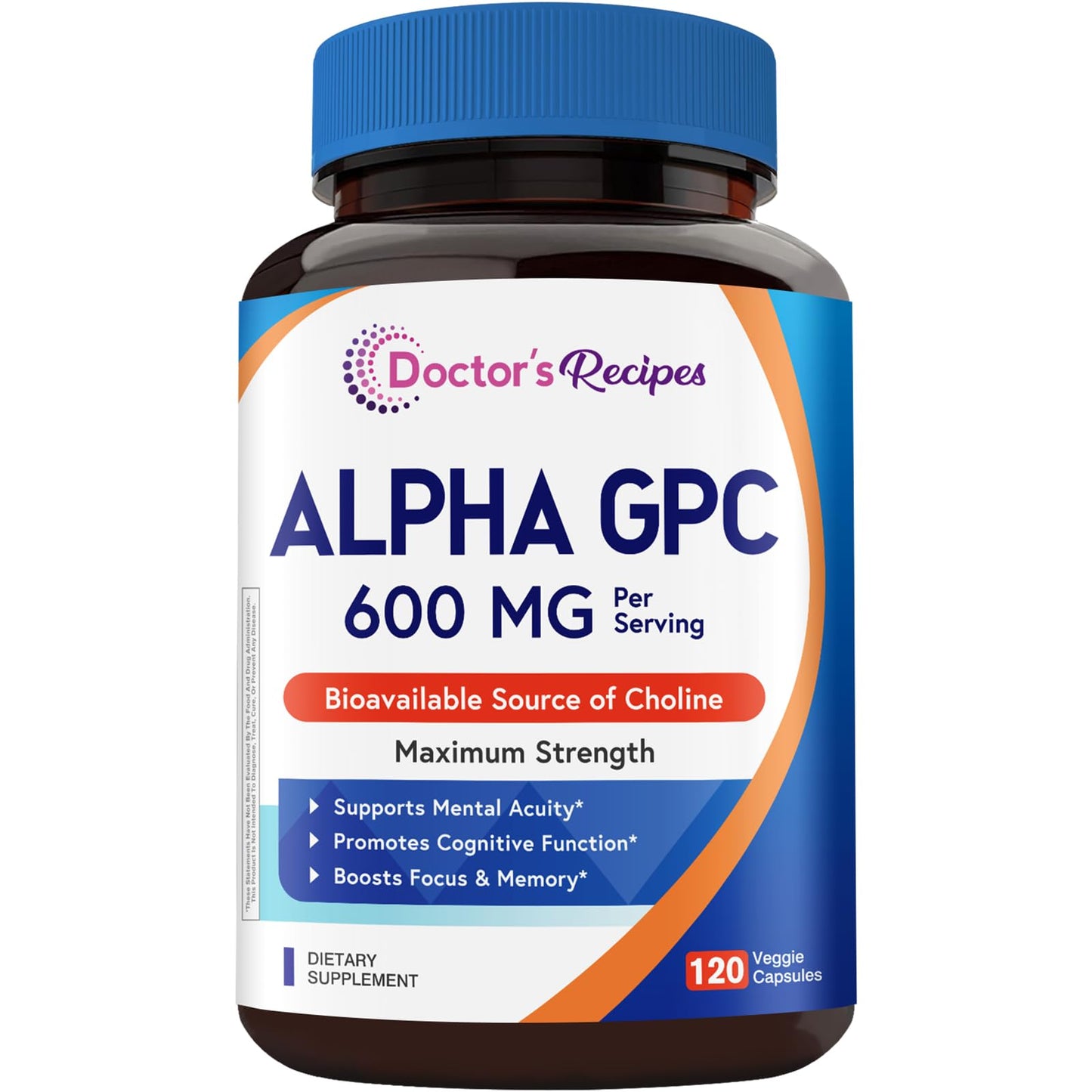 Doctor's Recipes Alpha GPC Choline Supplement 600 mg, Highly Bioavailable Source of Choline, Non-GMO, No Gluten, Memory, Focus, Cognitive Support for Women & Men, 120 Capsules