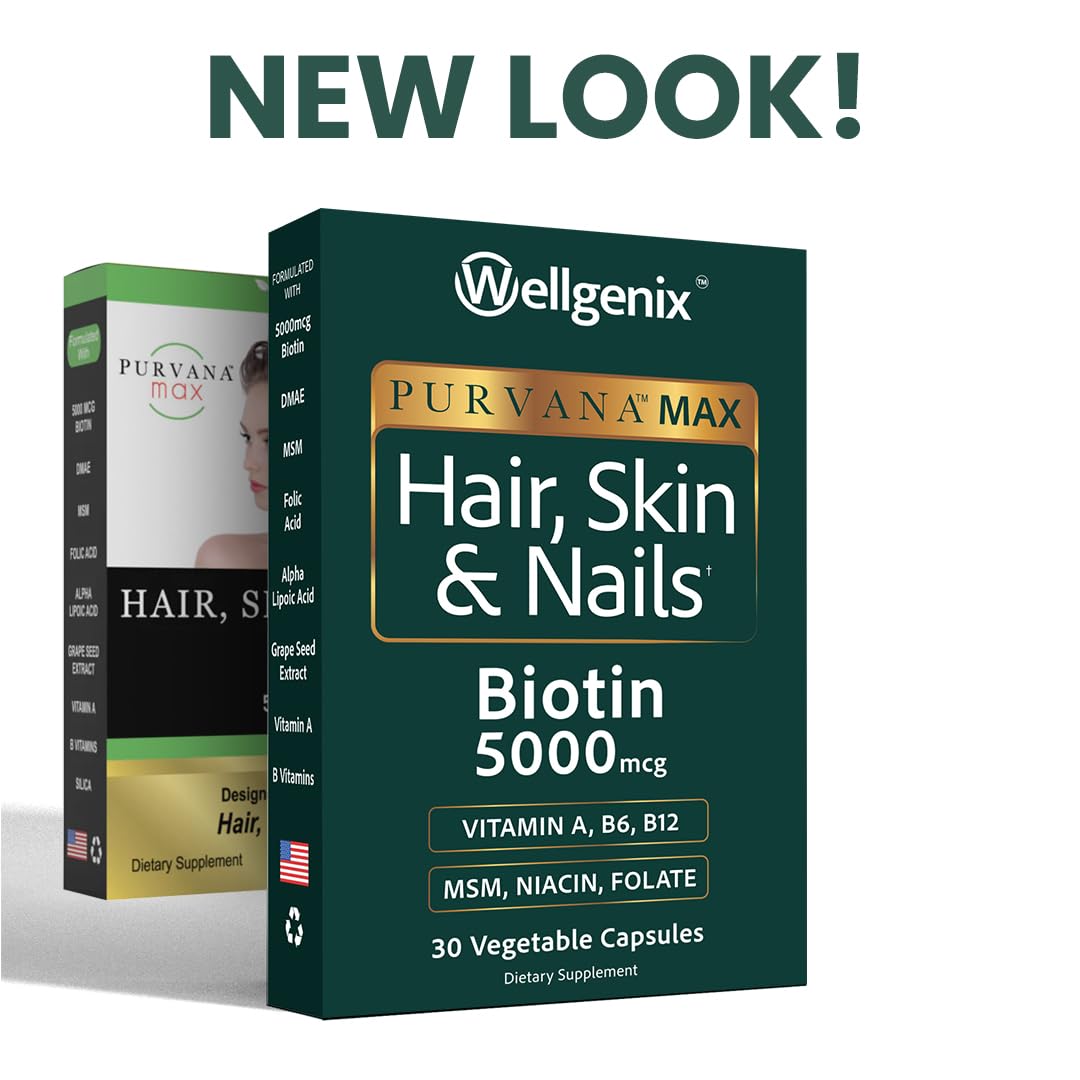 Wellgenix Purvana MAX Hair Skin and Nails Supplement 5000mcg Biotin with MSM & B-Complex Capsules, 30 Count