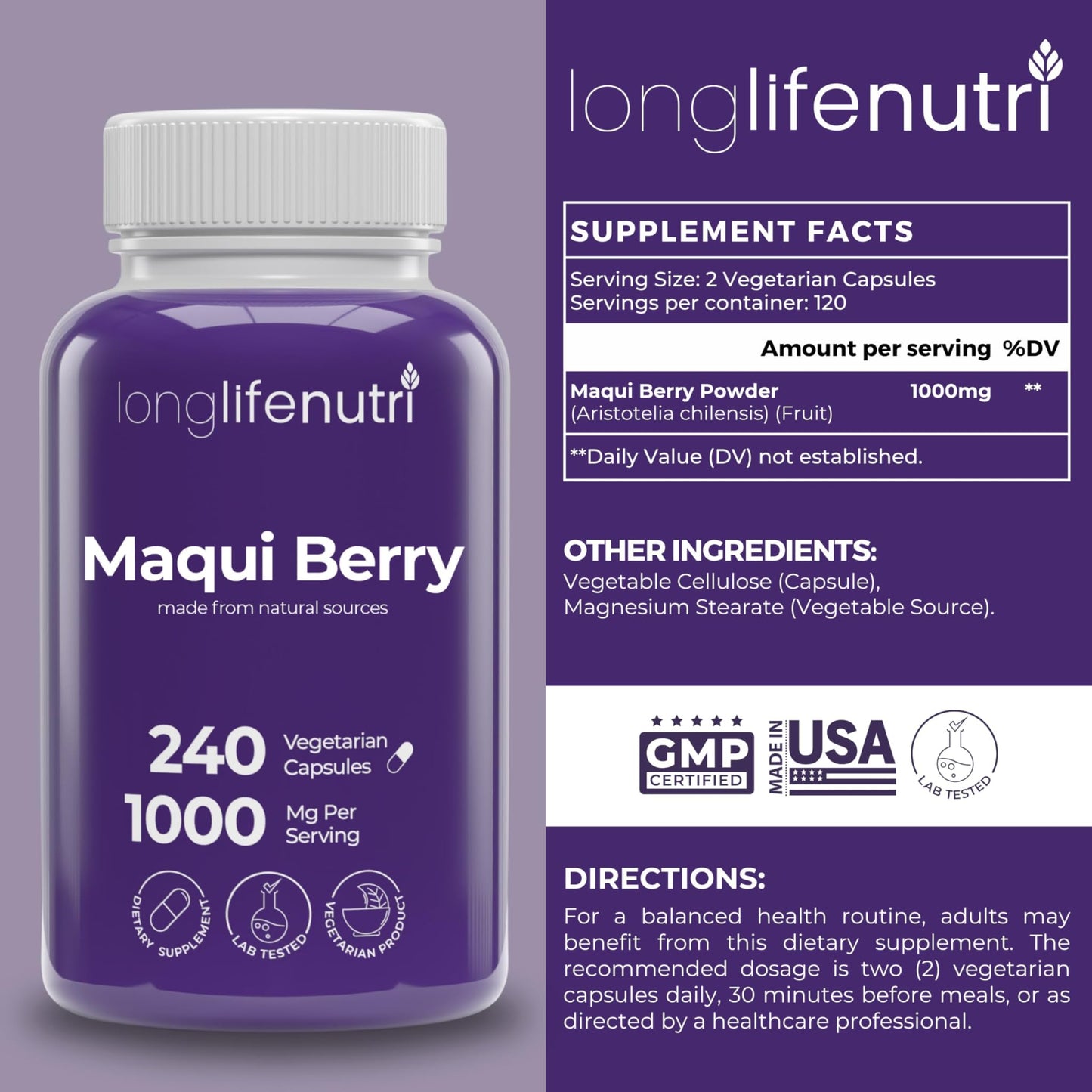 LongLifeNutri Maqui Berry 1000 mg Capsules, 240 Count, Organic Antioxidant Superfruit, Vegan, Non-GMO, GMP-Made in USA