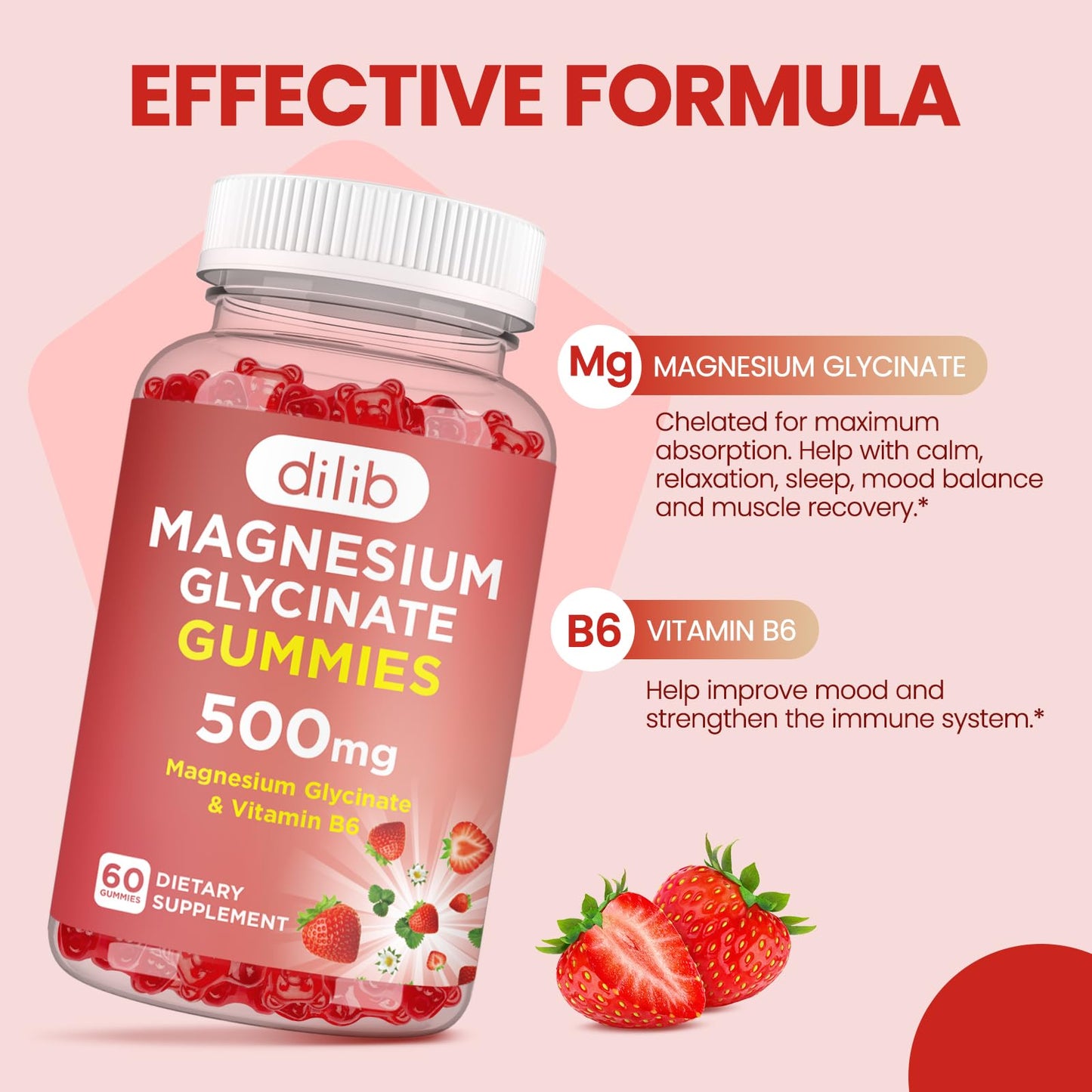 dilib Magnesium Glycinate Gummies 500mg with Vitamin B6, Strawberry Flavor, 120 Gummies