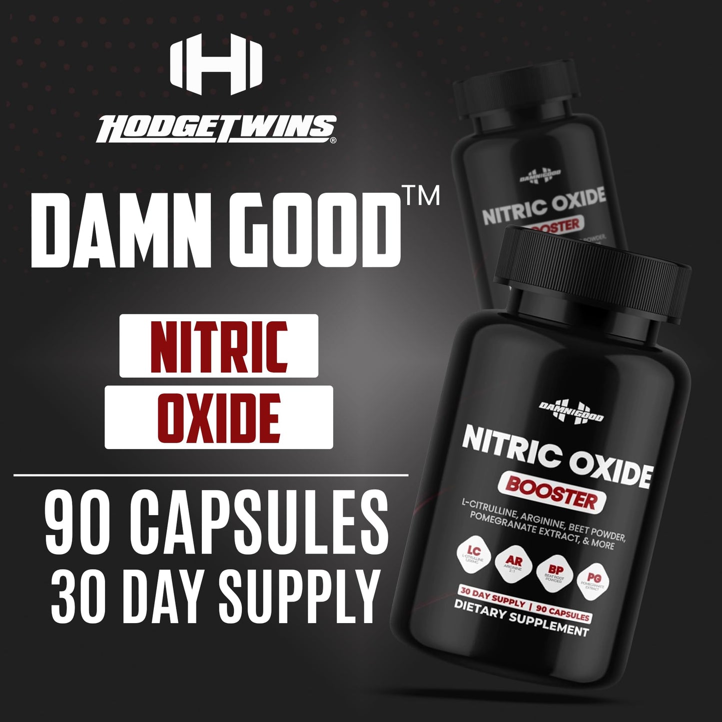 DAMN GOOD Hodge Twins Nitric Oxide, L-Arginine & L-Citrulline Capsules 90 Count