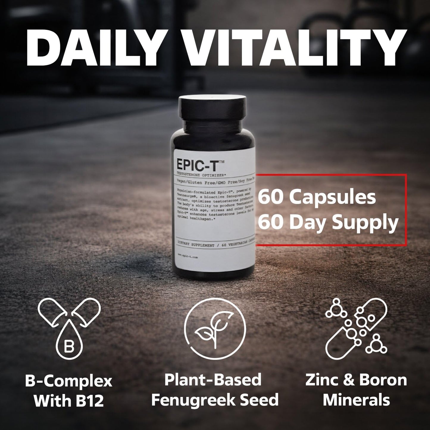 EPIC Testosterone Support Supplement for Men 60 Capsules