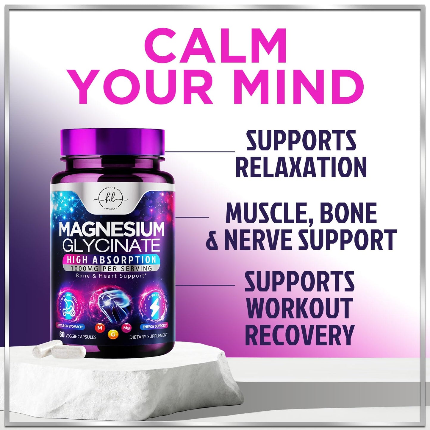 Hello Lovely! Magnesium Glycinate Supplement, 60 Capsules