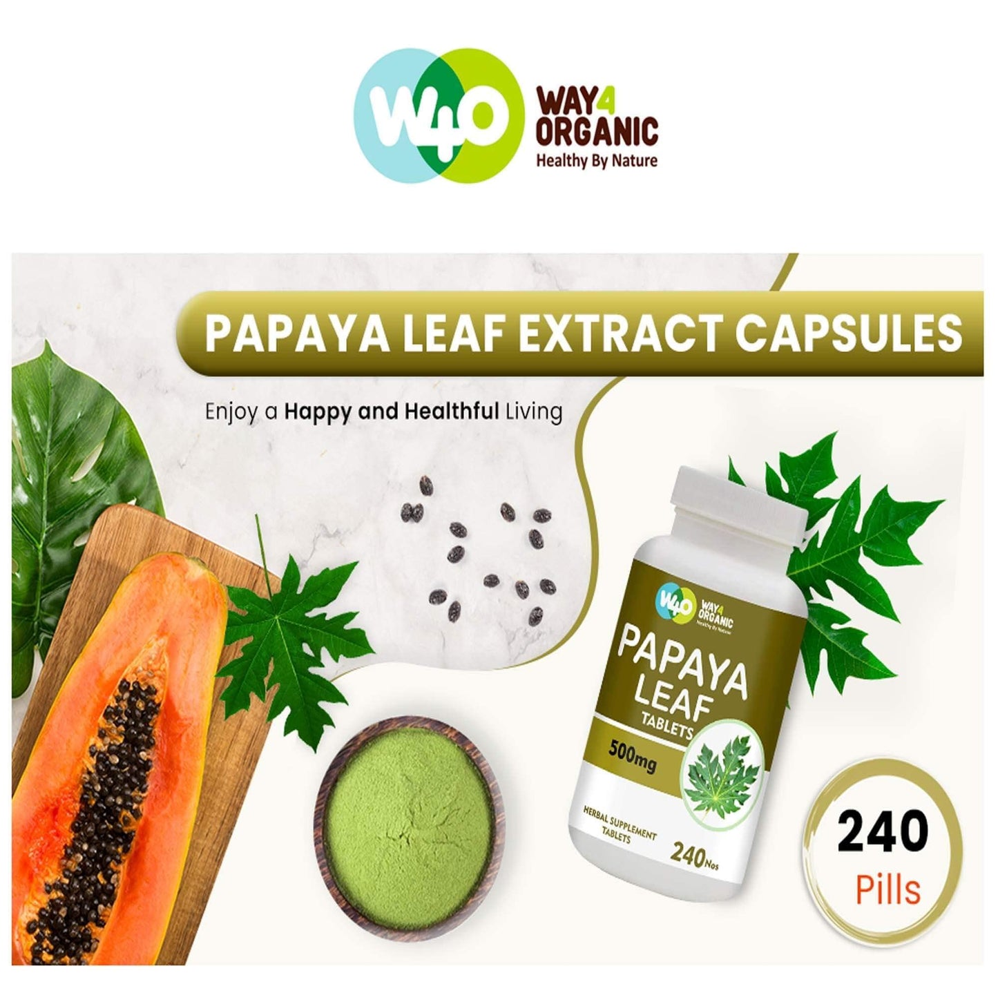 WAY 4 ORGANIC W4O Papaya Leaf Extract 500 mg, 240 Tablets