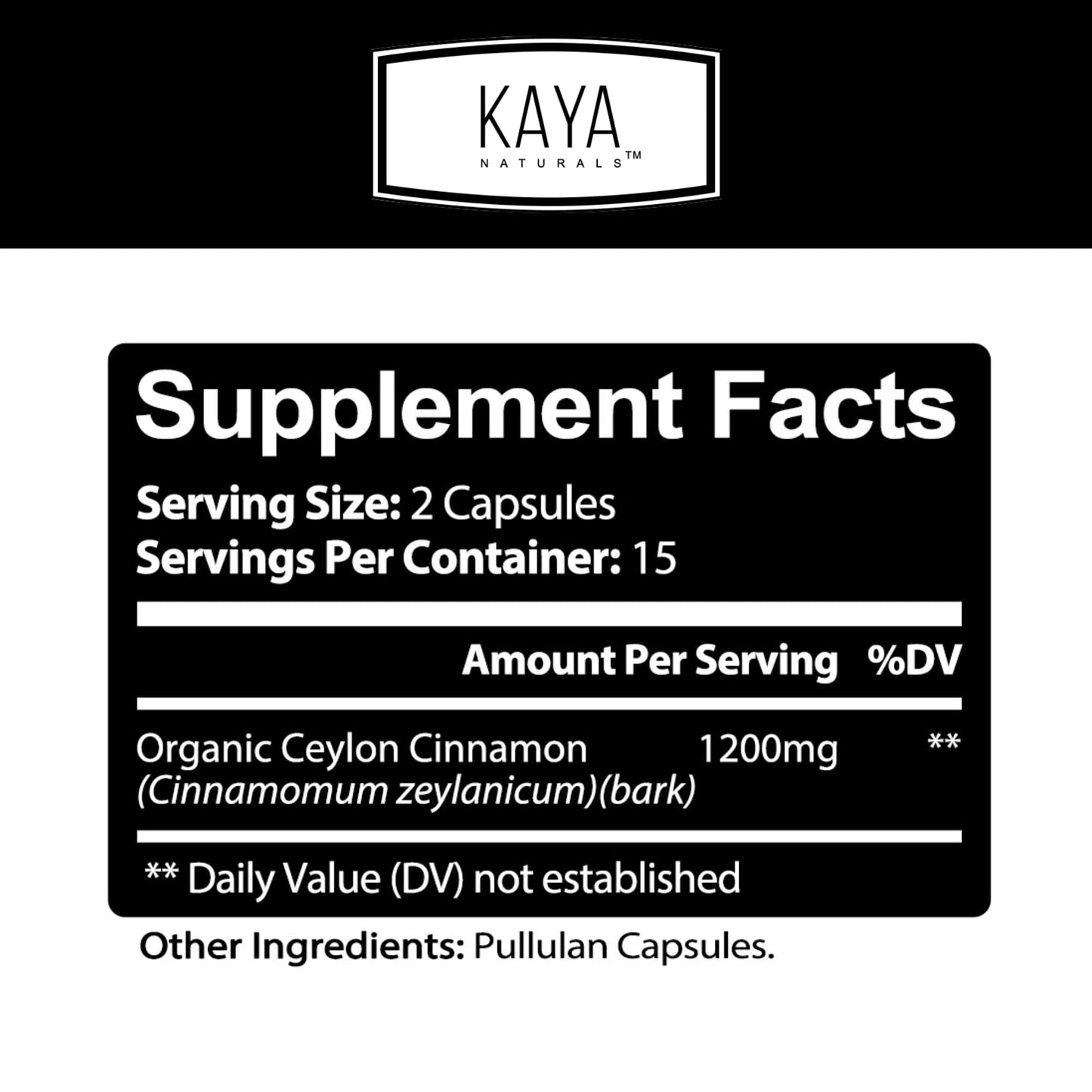 Kaya Naturals Ceylon Cinnamon Supplement Capsule, 30 Capsules