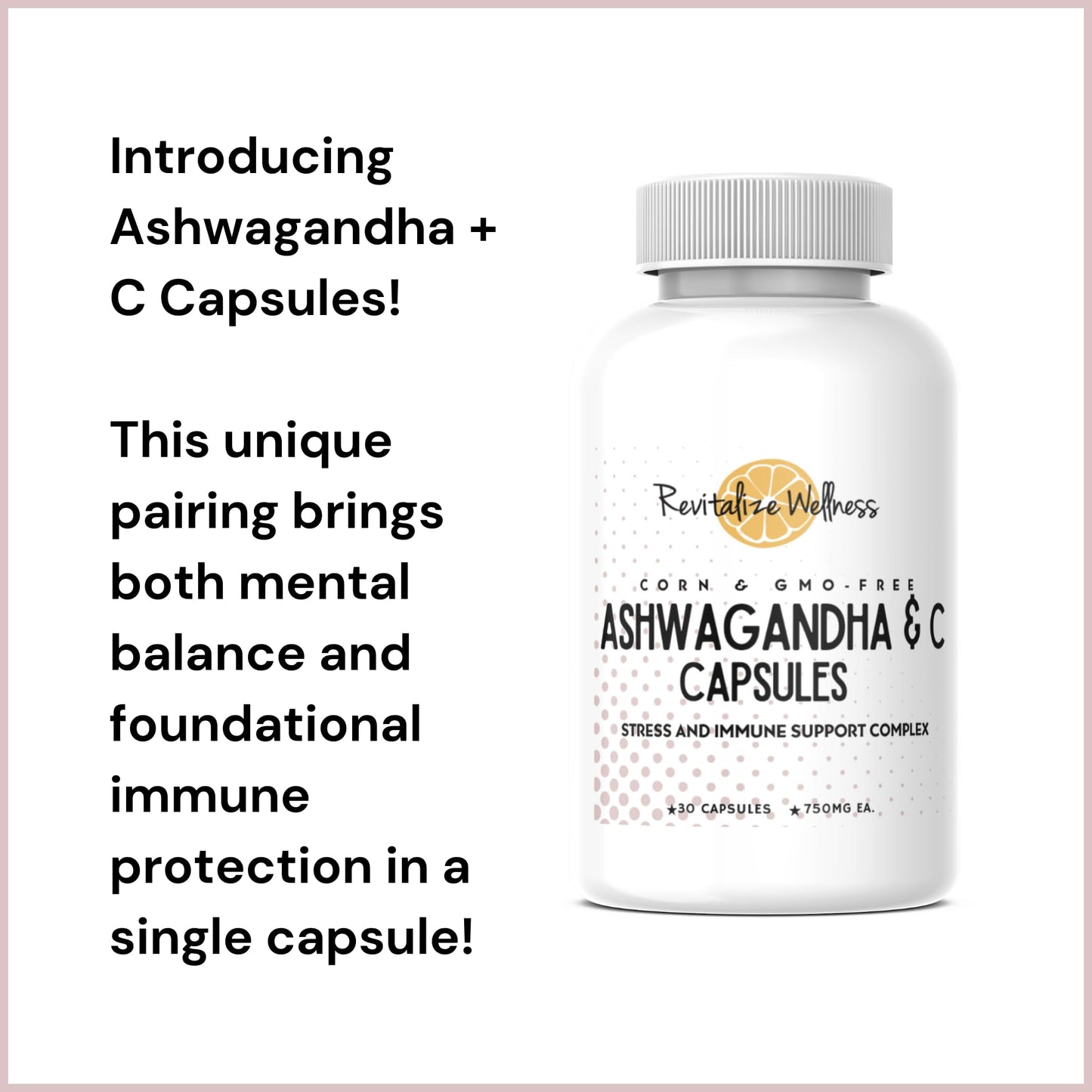 Revitalize Wellness Ashwagandha + Vitamin C Capsules, 30 Count