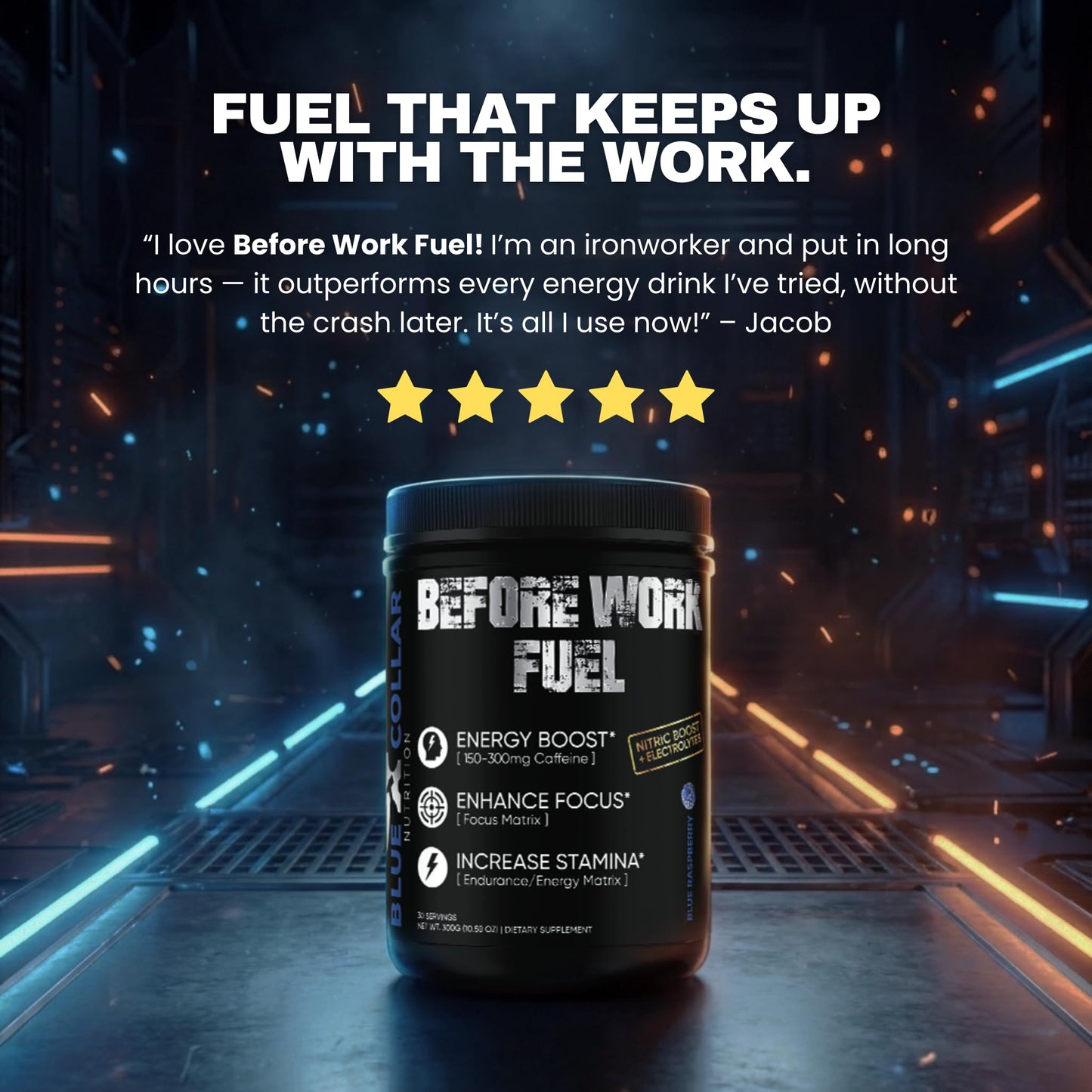 Blue Collar Nutrition Before Work Fuel Pre-Workout Powder 15 Ounce