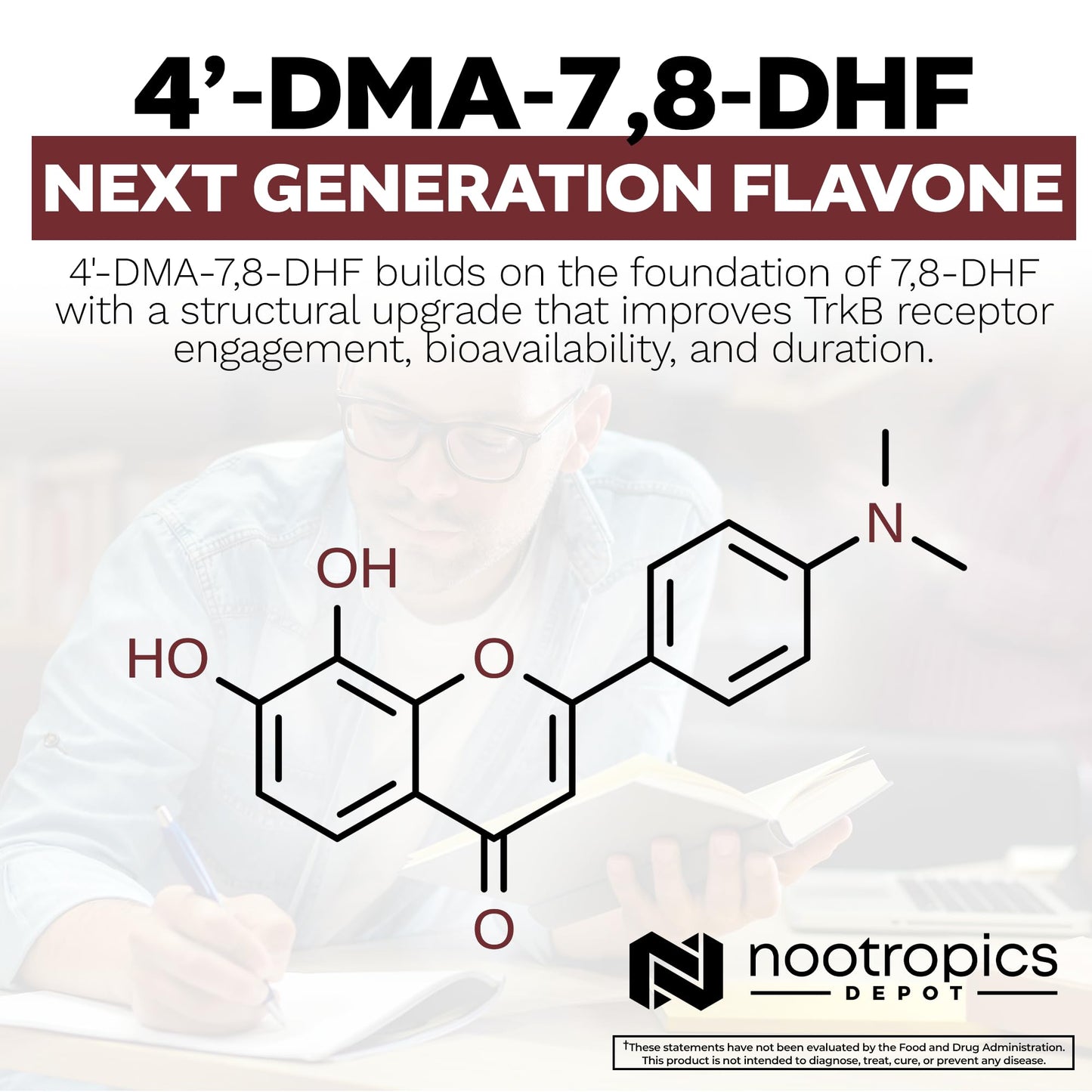 Nootropics Depot 4'-DMA-7,8-DHF Nutritional Supplement Capsules, 10mg, 30 Count