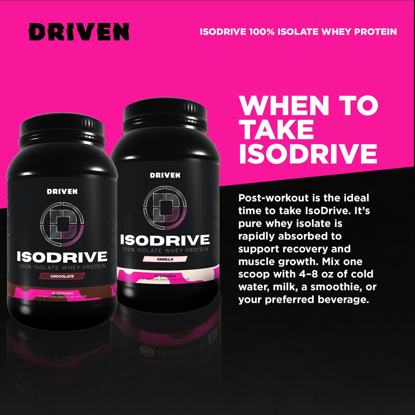 Driven Nutrition IsoDrive Whey Isolate Protein Powder 32 Servings