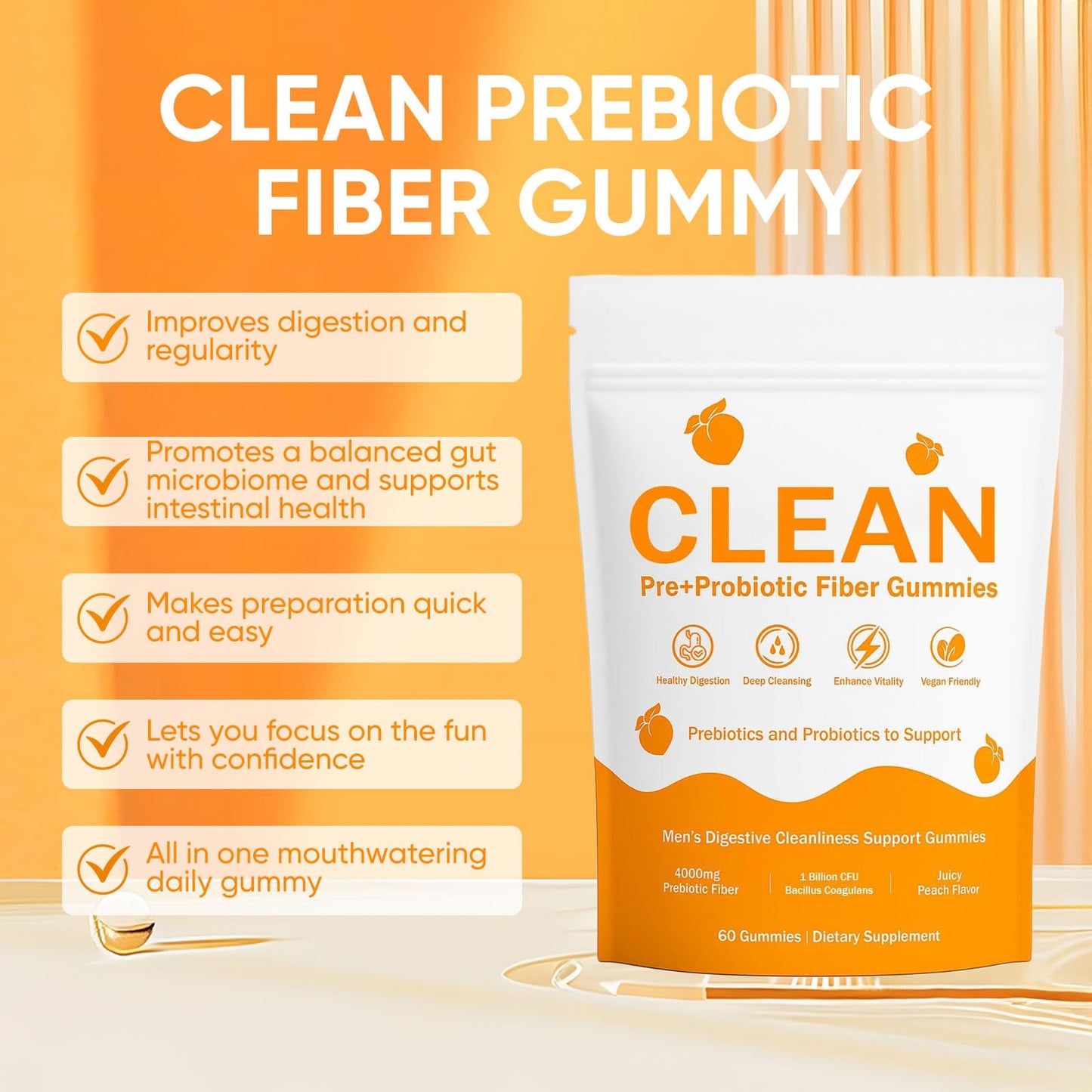 VCFBBG Clean Prebiotic Fiber Gummies for Men, Peach Flavor, Sugar-Free Pre+Probiotic Fiber Gummies, Gut Health & Digestive Support, 4 Gummies