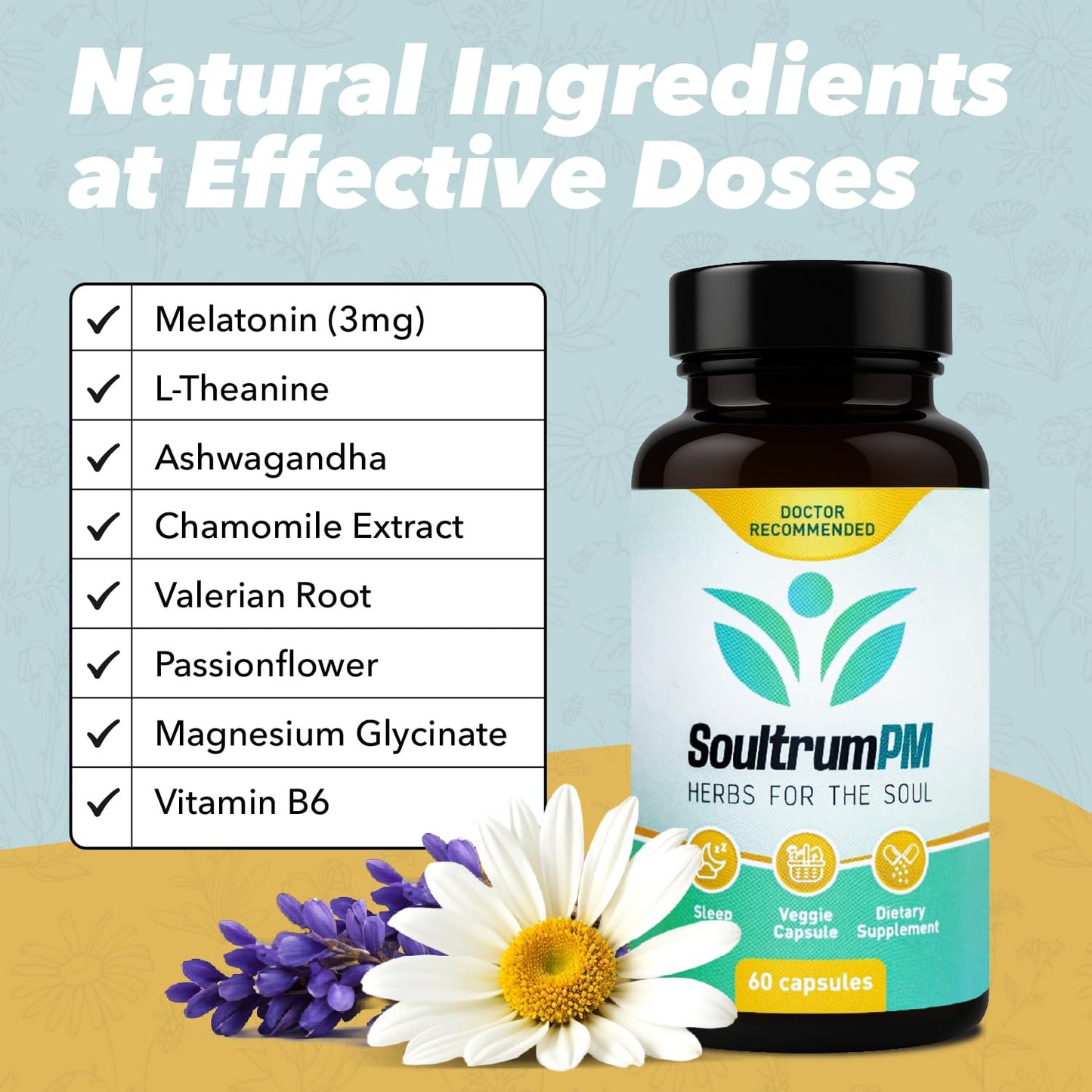 Soultrum Natural Sleep Aid Nighttime Sleeping Supplement with Melatonin 3mg, L-Theanine 200mg, Vitamin B6 5mg, Magnesium Glycinate 11mg, Ashwagandha, Chamomile, Valerian Root, Passionflower, 60 Capsules
