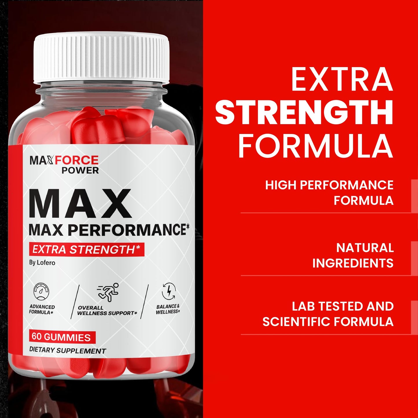 Lofero MaxForce Power Gummies 180 ct