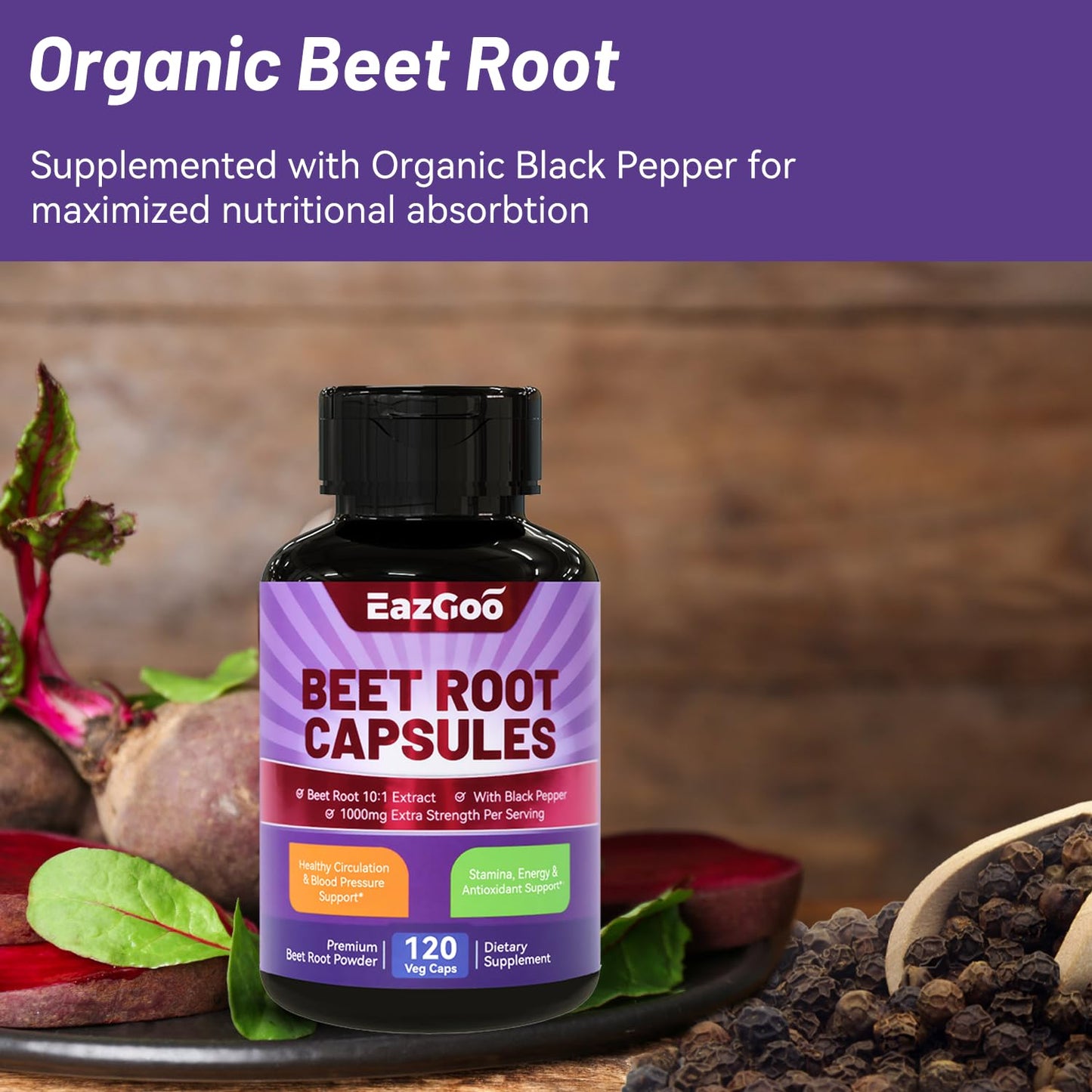 EAZGOO Beet Root Capsules 1000mg Per Serving, Supports Nitric Oxide Production & Blood Pressure, with Black Pepper Extract, Non-GMO, Gluten Free, Vegan, 120 Capsules
