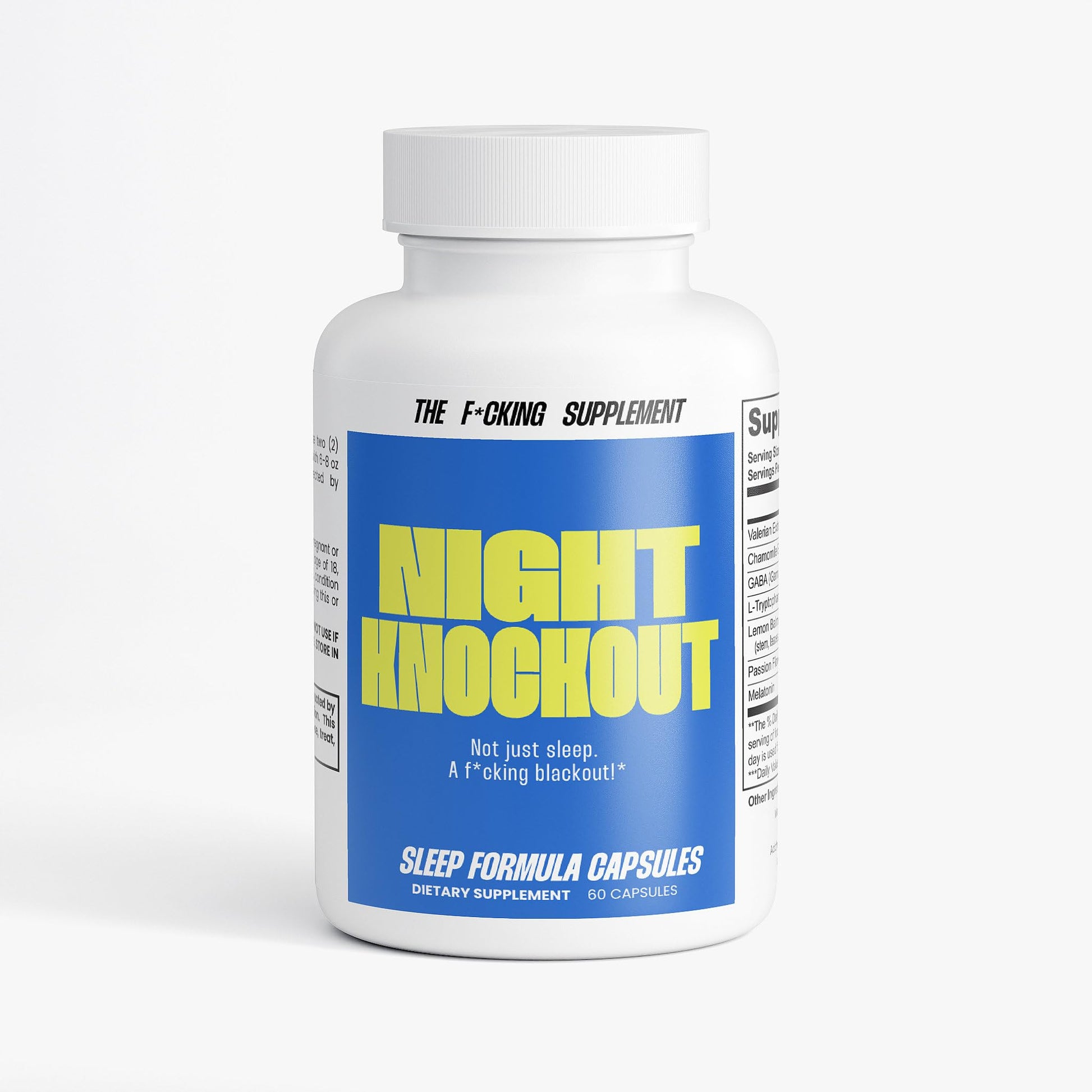 The Fcking Supplement Night Knockout Sleep Formula Capsule 90 Count