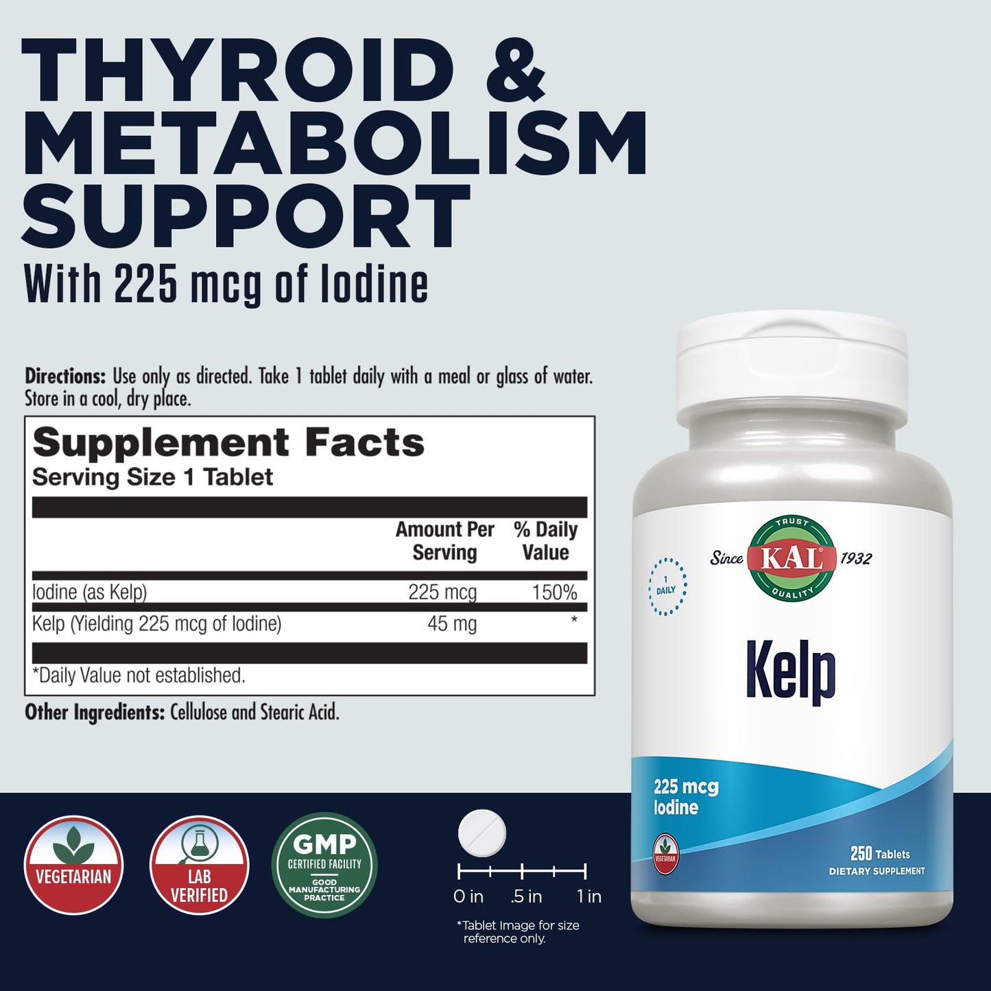 KAL 225 Mcg Kelp Iodine 250 Tablets
